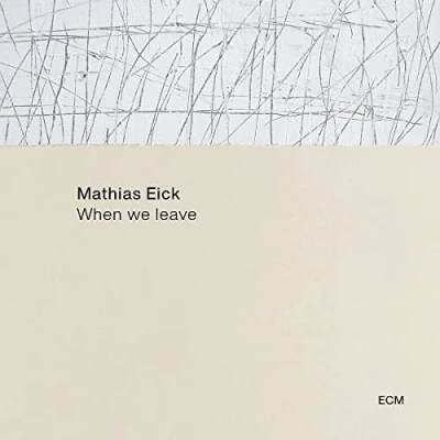 Afbeelding van Mathias Eick When We Leave (CD)