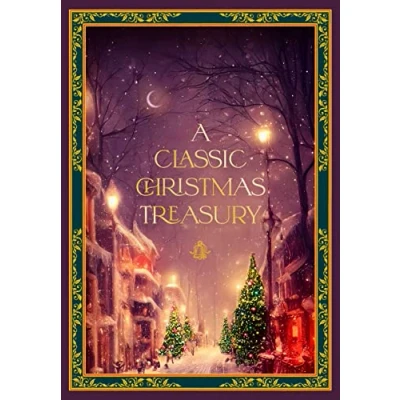Afbeelding van Timeless Classics A Classic Christmas Treasury