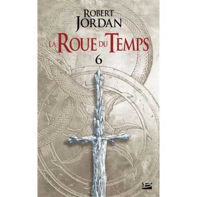Image de La Roue du Temps, T6 : Le Dragon Réincarné deuxième partie