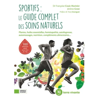 Image de Sportifs, le guide complet des soins naturels