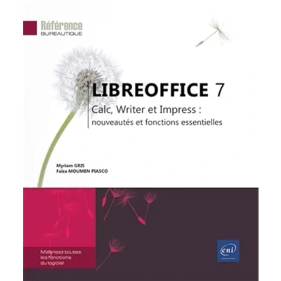 Afbeelding van LIBREOFFICE 7 CALC WRITER ET IMPRESS:NOUVEAUTES FONCTIONS