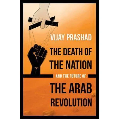 Afbeelding van the Death of Nation and Future Arab Revolution