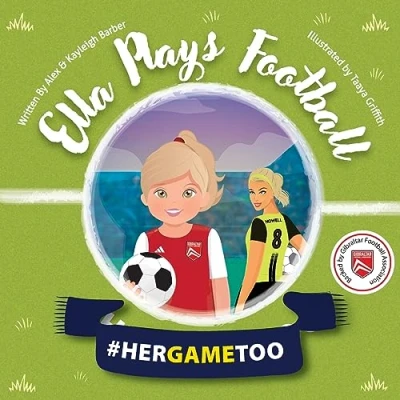Afbeelding van Ella Plays Football Her Game Too
