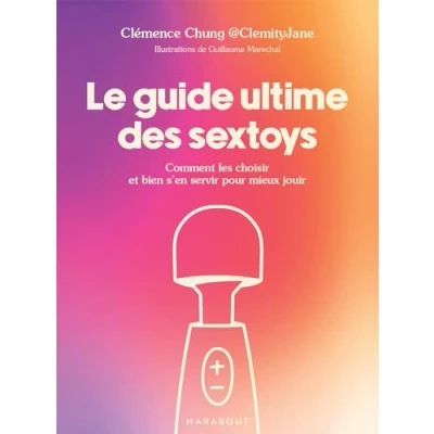 Afbeelding van LE GUIDE ULTIME DES SEXTOYS (RE)DECOUVREZ LES POUVOIRS DU