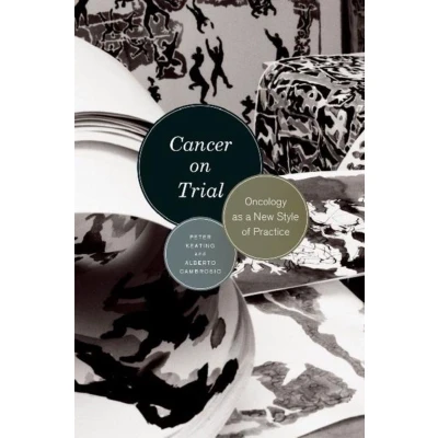 Afbeelding van Cancer on Trial Oncology as a New Style of Practice