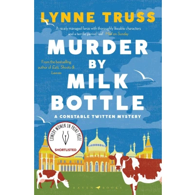 Afbeelding van A Constable Twitten Mystery Murder by Milk Bottle