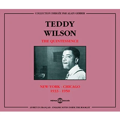 Afbeelding van Teddy Wilson The Quintessence : New York Chicago 1933 1950 (2 CD)