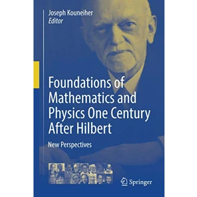 Afbeelding van Foundations of Mathematics and Physics One Century After Hilbert