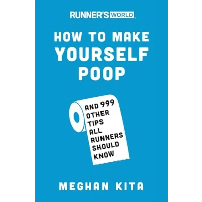 Afbeelding van Runner&#039;s World How To Make Yourself Poop