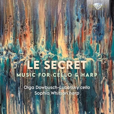 Afbeelding van Olga Dowbusch Lubotsky &amp; Sophia Whitson Le Secret: Music For Cello Harp (CD)