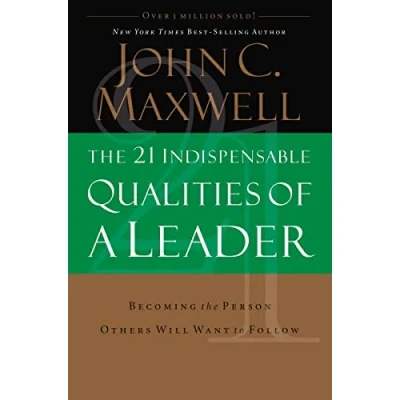 Afbeelding van 21 Indispensible Qualities Of A Leader