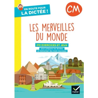 Image de En route pour la dictée ! CM Les merveilles du monde Ed. 2022 cahier de l&#039;élève