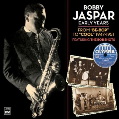 Afbeelding van Bobby Jaspar Early Years: From..