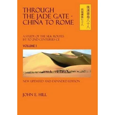 Afbeelding van Through the Jade Gate China to Rome