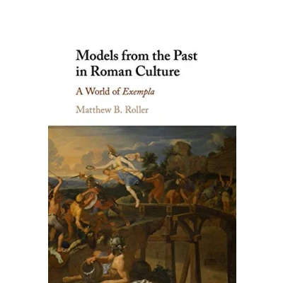 Afbeelding van Models from the Past in Roman Culture