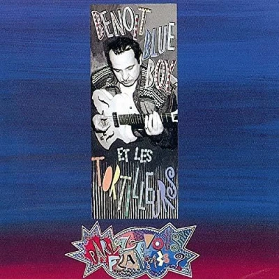 Afbeelding van Benoit Blue Boy Et Les Tortilleurs Parlez Vous Français ? (CD)
