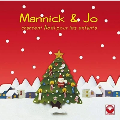Afbeelding van Mannick &amp; Jo / Chantent Noel