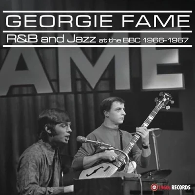 Afbeelding van Georgie Fame R&amp;B And Jazz At The BBC 1966 1967 (LP)