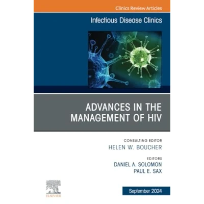 Afbeelding van the Clinics: Internal MedicineVolume 38 3 Advances in Management of HIV, An Issue Infectious Disease Clinics North America