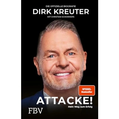Afbeelding van Dirk Kreuter Attacke! Mein Weg zum Erfolg