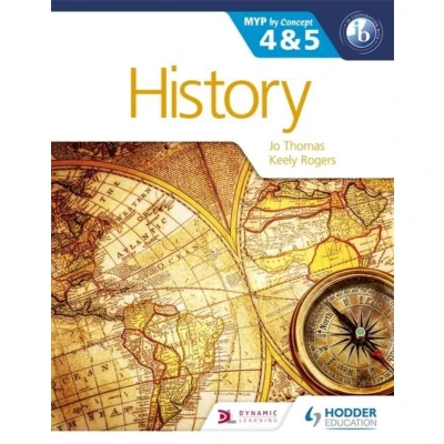 Afbeelding van History For The Ib Myp 4 &amp; 5