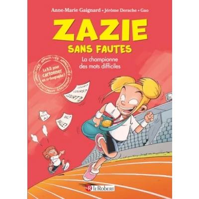 Afbeelding van ZAZIE SANS FAUTES LA CHAMPIONNE DES MOTS DIFFICILES
