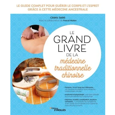 Image de Le grand livre de la médecine traditionnelle chinoise