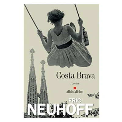 Afbeelding van Albin Michel COSTA BRAVA FRA) boek Frans Paperback