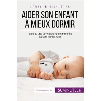 Image de Aider son enfant à mieux dormir Première partie