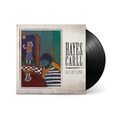 Afbeelding van Hayes Carll We&#039;re Only Human (LP)