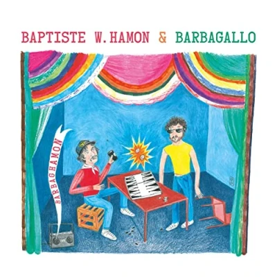 Afbeelding van Baptiste W. Hamon &amp; Barbagallo Barbaghamon (CD)