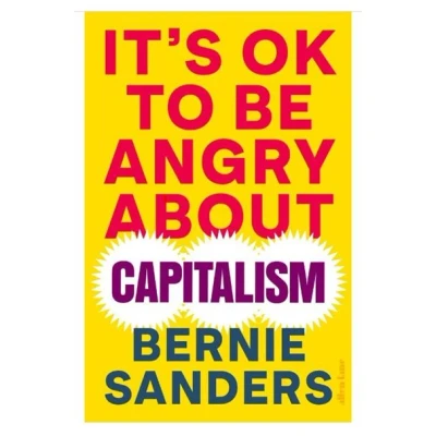 Image de It&#039;s OK To Be Angry About Capitalism