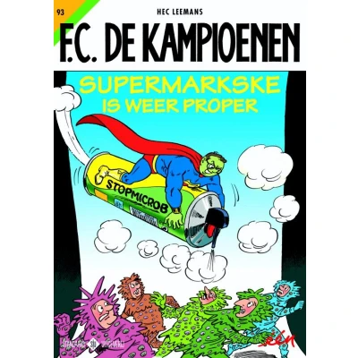 Afbeelding van F.C. De Kampioenen 93 Supermarkske is weer proper