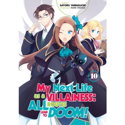 Afbeelding van My Next Life as a Villainess: All Routes Lead to Doom! (Light Novel) Volume 10