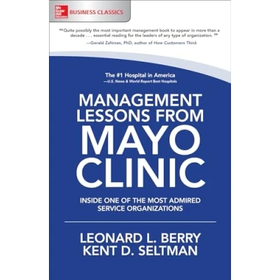 Afbeelding van Management Lessons from Mayo Clinic: Ins