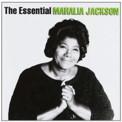 Afbeelding van Essential Mahalia Jackson [Columbia/Legacy]