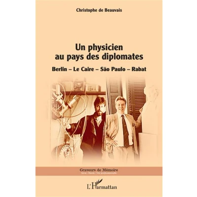 Image de Un physicien au pays des diplomates