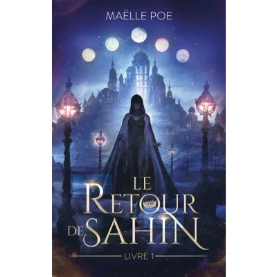Image de Le Retour de Sahin livre 1