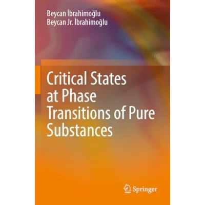 Afbeelding van Critical States at Phase Transitions of Pure Substances