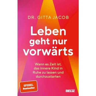 Afbeelding van Leben geht nur vorwärts: Wann es Zeit ist, das innere Kind in Ruhe zu lassen und durchzustarten