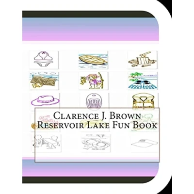 Afbeelding van Clarence J. Brown Reservoir Lake Fun Book