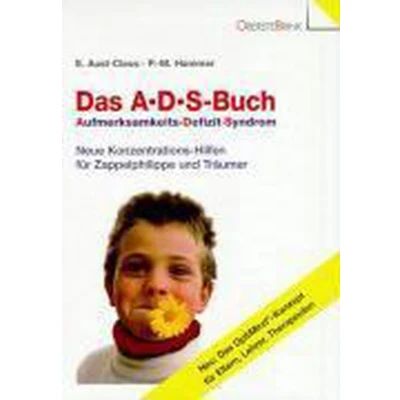 Afbeelding van Das A. D. S. Buch. Aufmerksamkeits Defizit Syndrom
