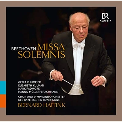 Afbeelding van Chor Und Symphonieorchester Des Bayerischen Rundfunks, Bernard Haitink Beethoven: Missa Solemnis (CD)