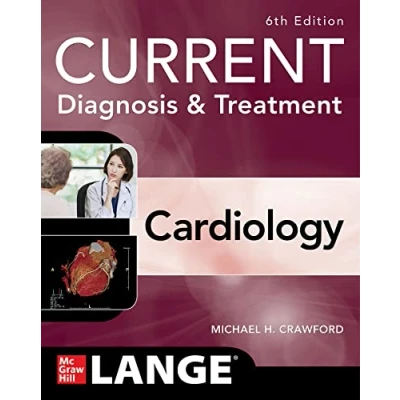 Afbeelding van Current Diagnosis &amp; Treatment Cardiology, Sixth Edition