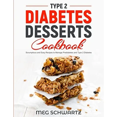 Afbeelding van Type 2 Diabetes Dessert Cookbook