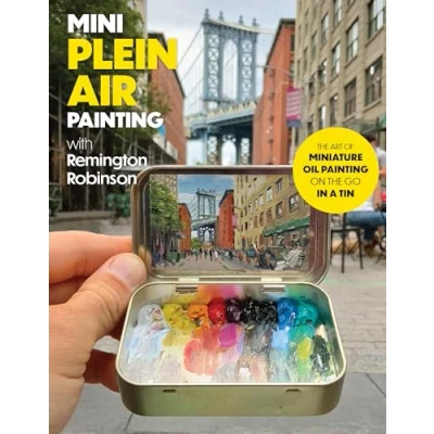 Afbeelding van Mini Plein Air Painting with Remington Robinson