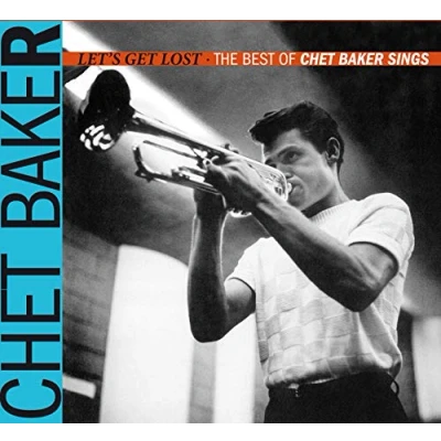 Afbeelding van Let&#039;s Get Lost The Best Of Chet Baker Sings