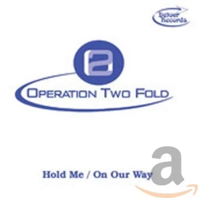 Afbeelding van Operation Two Fold Hold Me (CD)