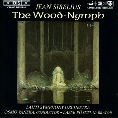 Afbeelding van Lahti Symphony Orchestra, Osmo Vänskä Sibelius: The Wood Nymph (CD)