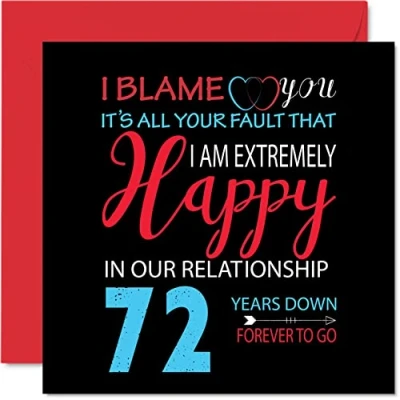 Afbeelding van Grappige kaart voor de 72e verjaardag echtgenoot en echtgenote Your Fault I&#039;m Extremely Happy wenskaart trouwdag partner, 145 mm x seventy tweede